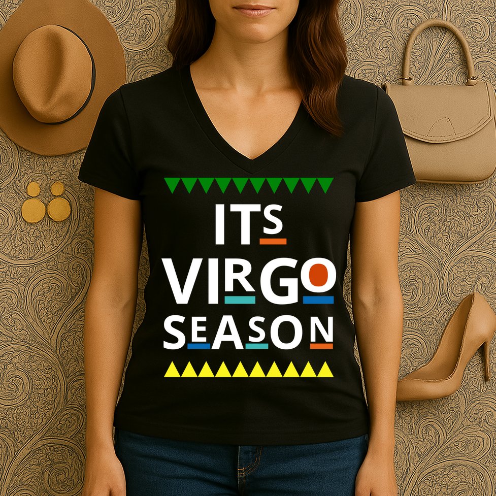 Its Virgo Season Women's V-Neck T-Shirt