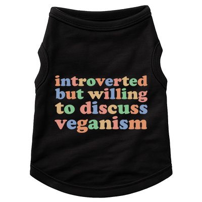 Introverted Vegan Shy Vegan Funny S Veganism Gift Doggie Tank
