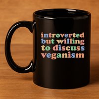 Introverted Vegan Shy Vegan Funny S Veganism Gift 11oz C Handle Ceramic Mug