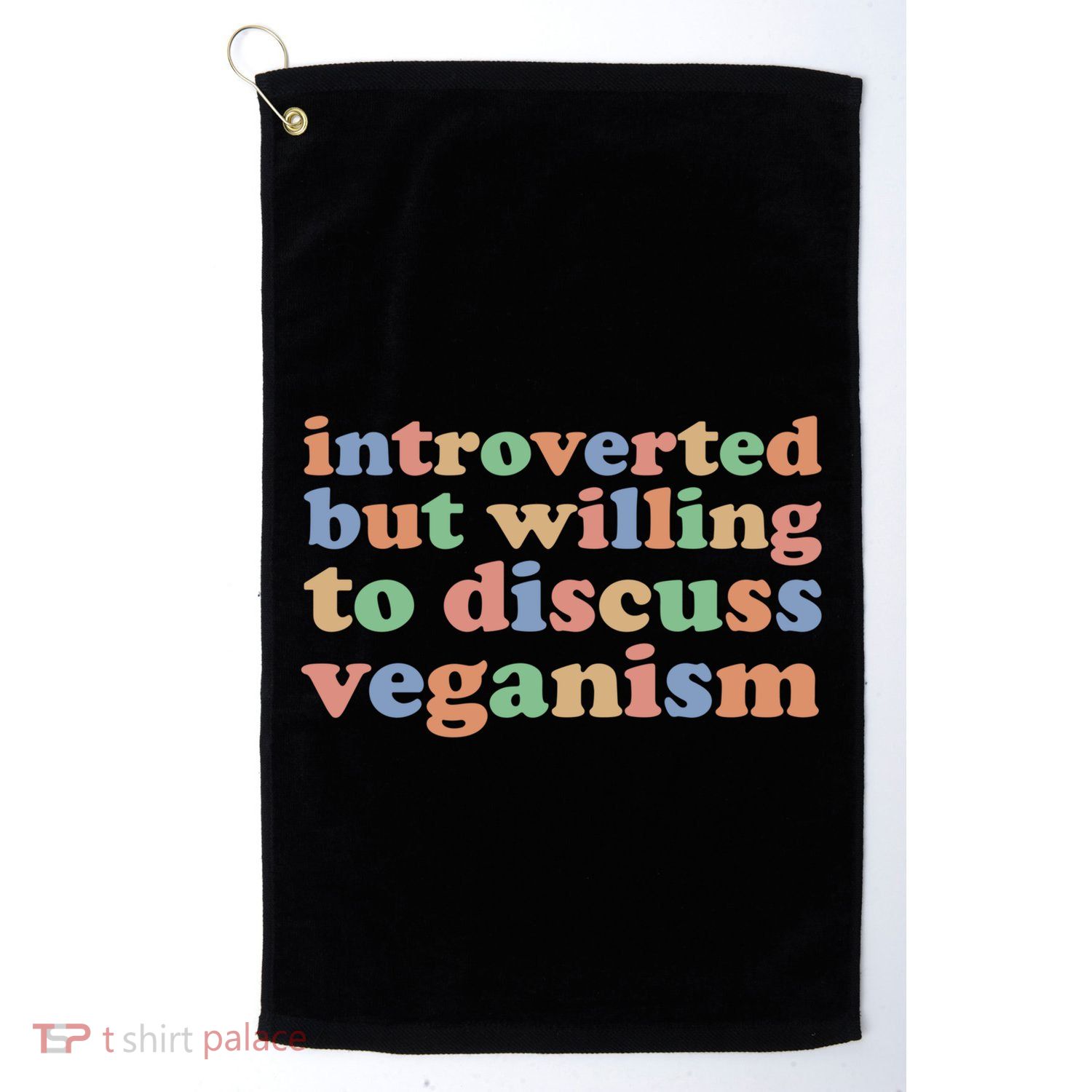 Introverted Vegan Shy Vegan Funny S Veganism Gift Golf Towel