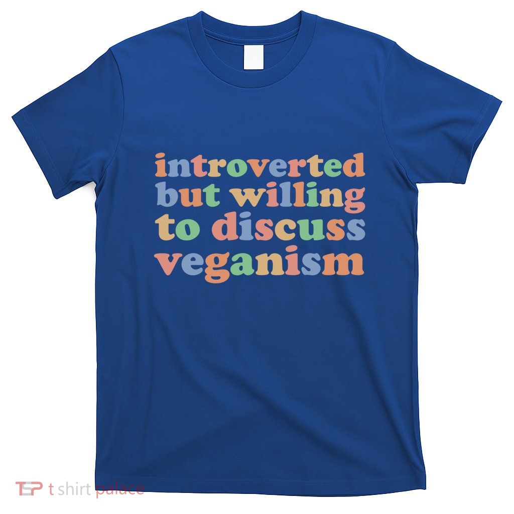 Introverted Vegan Shy Vegan Funny S Veganism Gift T-Shirt
