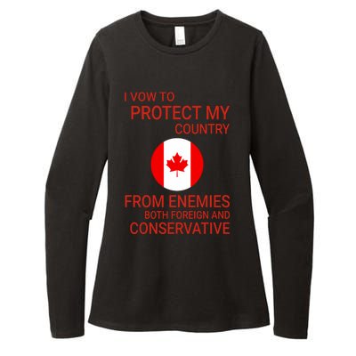 I Vow To Protect My Country From Enemies Both Foreign And Conservative Canada Womens CVC Long Sleeve Shirt