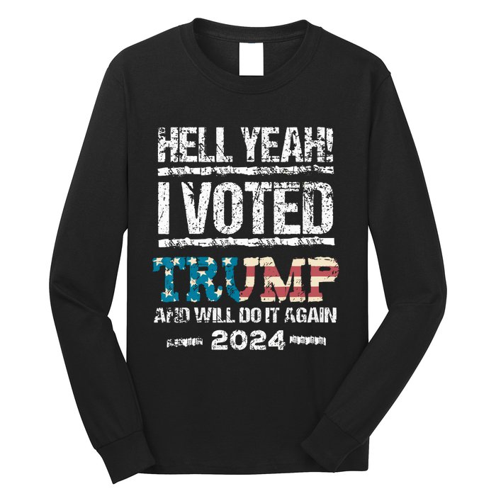 I Voted Trump 2024 Long Sleeve Shirt