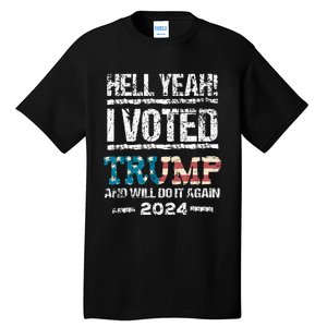 I Voted Trump 2024 Tall T-Shirt