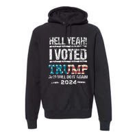 I Voted Trump 2024 Premium Hoodie