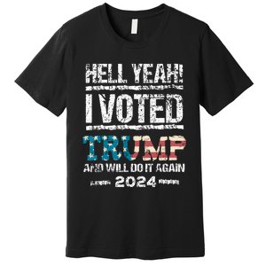 I Voted Trump 2024 Premium T-Shirt