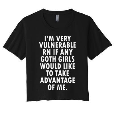 I'm Very Vulnerable Rn Women's Crop Top Tee