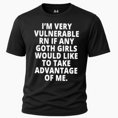 IM Very Vulnerable Rn If Any Want To Take Advantage Of Me Performance Shirt