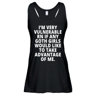 IM Very Vulnerable Rn If Any Want To Take Advantage Of Me Ladies Essential Flowy Tank
