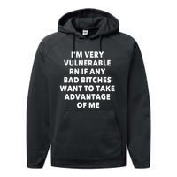 IM Very Vulnerable Rn If Any Bad Bitches Want To Take Performance Fleece Hoodie