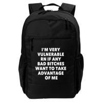 IM Very Vulnerable Rn If Any Bad Bitches Want To Take Daily Commute Backpack
