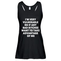 IM Very Vulnerable Rn If Any Bad Bitches Want To Take Ladies Essential Flowy Tank