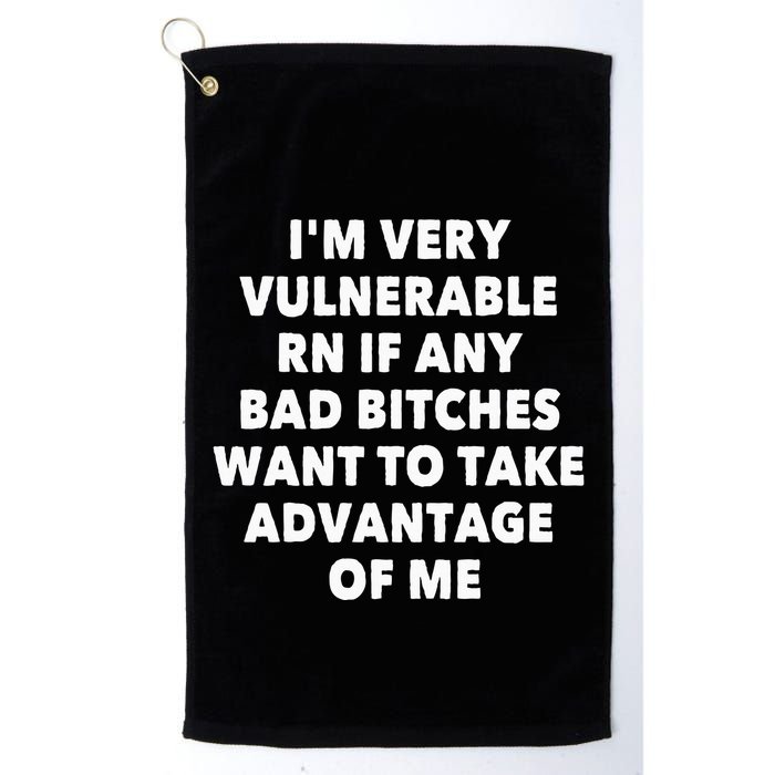 IM Very Vulnerable Rn If Any Bad Bitches Want To Take Golf Towel