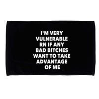 IM Very Vulnerable Rn If Any Bad Bitches Want To Take Microfiber Hand Towel