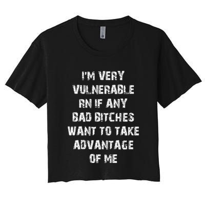 IM Very Vulnerable Rn If Any Want To Take Advantage Of Me Crop Top