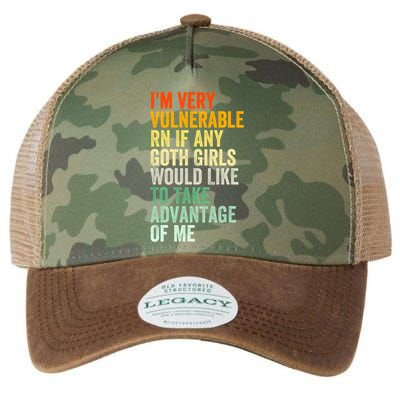 Im Very Vulnerable Rn If Any Goth Girl Funny Quote Legacy Tie Dye Trucker Hat