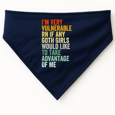 Im Very Vulnerable Rn If Any Goth Girl Funny Quote USA-Made Doggie Bandana