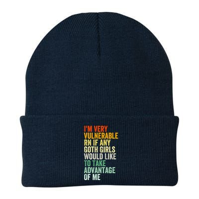 Im Very Vulnerable Rn If Any Goth Girl Funny Quote Beanie