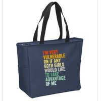 Im Very Vulnerable Rn If Any Goth Girl Funny Quote Zip Tote Bag