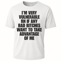 I’m Very Vulnerable Rn If Any Bad Bitches Want To Take Advantage Of Me Performance Shirt