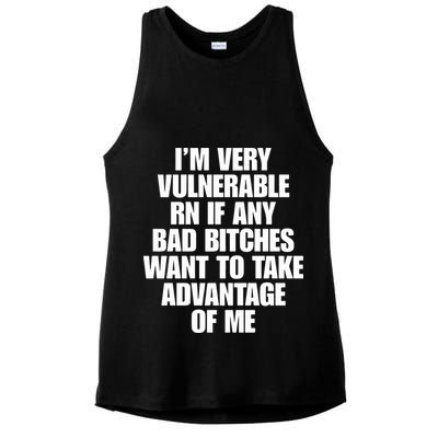 I’m Very Vulnerable Rn If Any Bad Bitches Want To Take Advantage Of Me Ladies PosiCharge Tri-Blend Wicking Tank