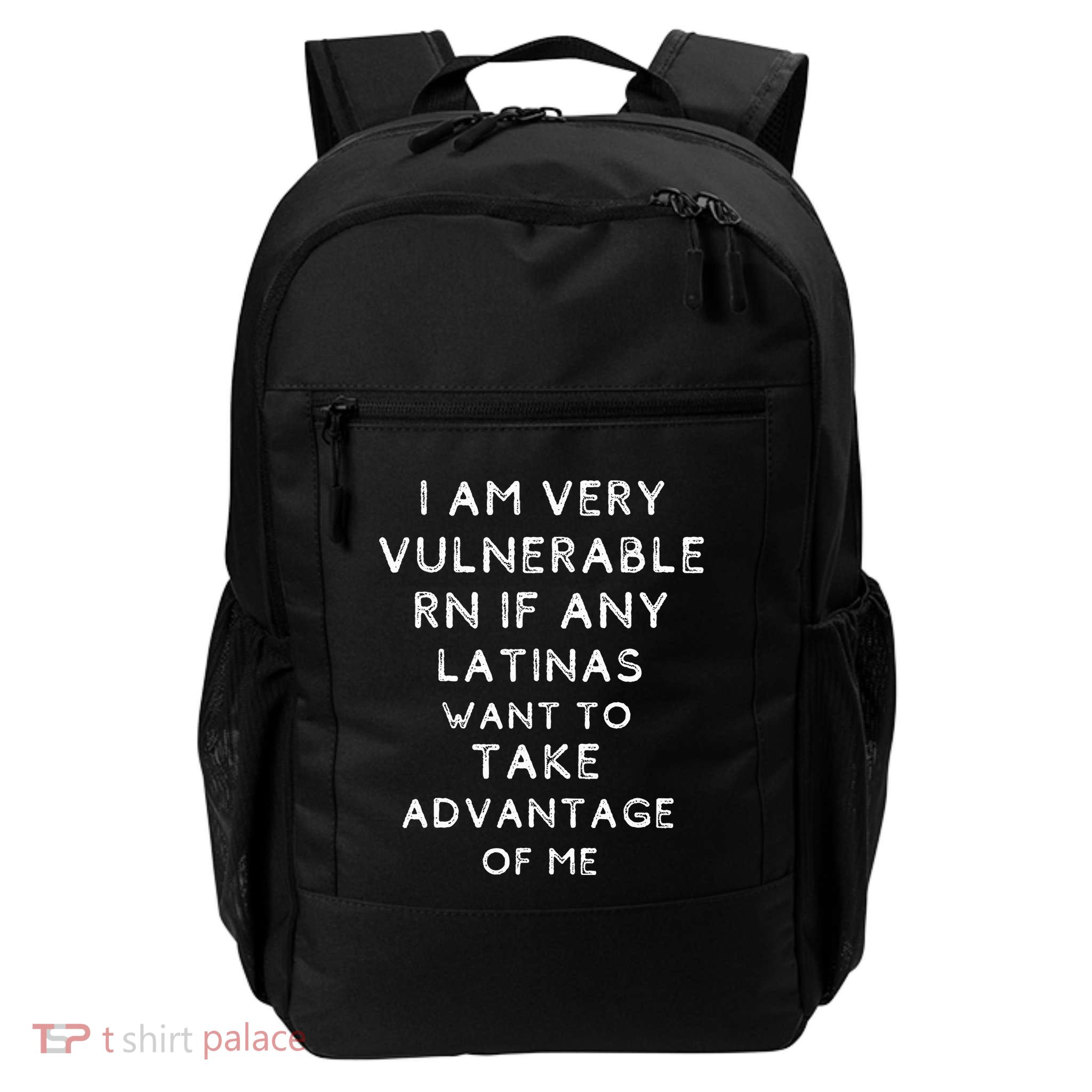 IM Very Vulnerable Rn If Any Latinas Want To Take Daily Commute Backpack
