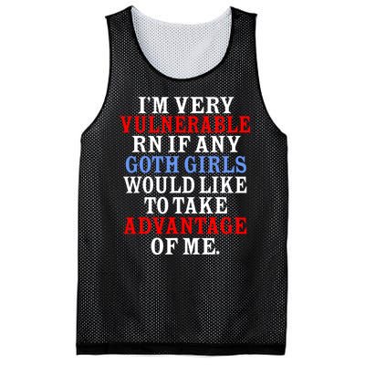 Im Very Vulnerable Rn If Any Goth Girl Funny Quote Mesh Reversible Basketball Jersey Tank