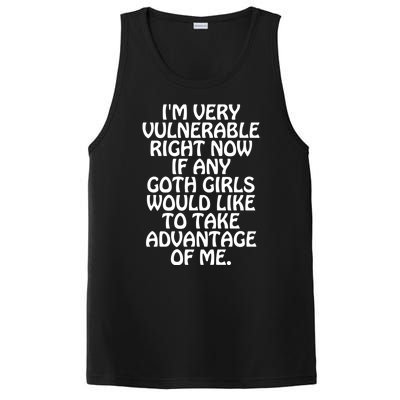 Im Very Vulnerable Right Now If Any Goth Girl Would Like To Take Advantage Of Me PosiCharge Competitor Tank