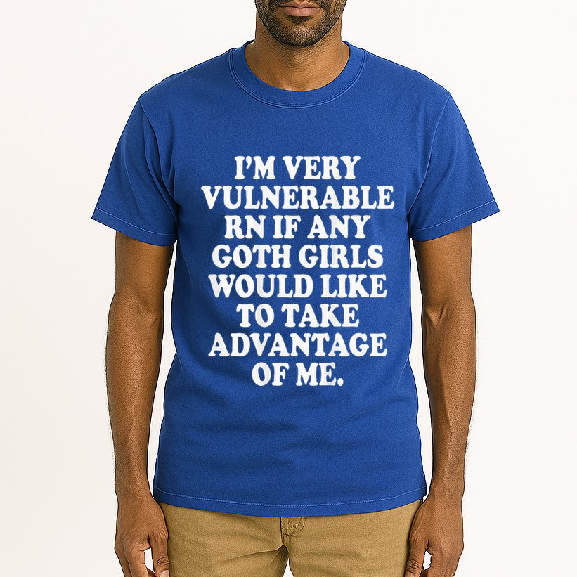 I'm Very Vulnerable Rn Funny Goth Tall T-Shirt