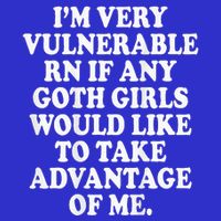 I'm Very Vulnerable Rn Funny Goth Bag