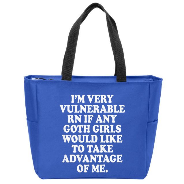 I'm Very Vulnerable Rn Funny Goth Zip Tote Bag
