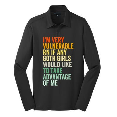 Im Very Vulnerable Rn If Any Goth Funny Quote Silk Touch Performance Long Sleeve Polo