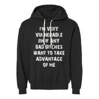 I'm Very Vulnerable Rn If Any Want To Take Garment-Dyed Fleece Hoodie