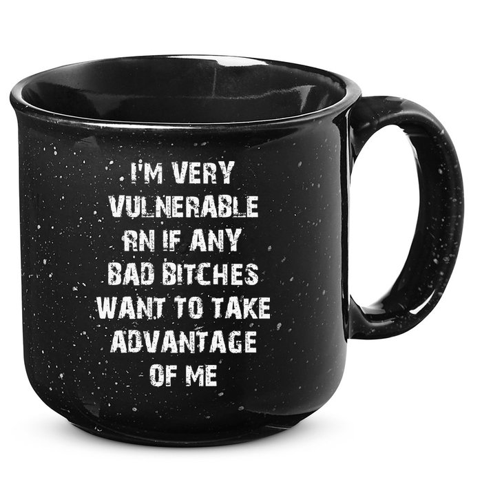 I'm Very Vulnerable Rn If Any Want To Take 15oz Campfire Ceramic Mug