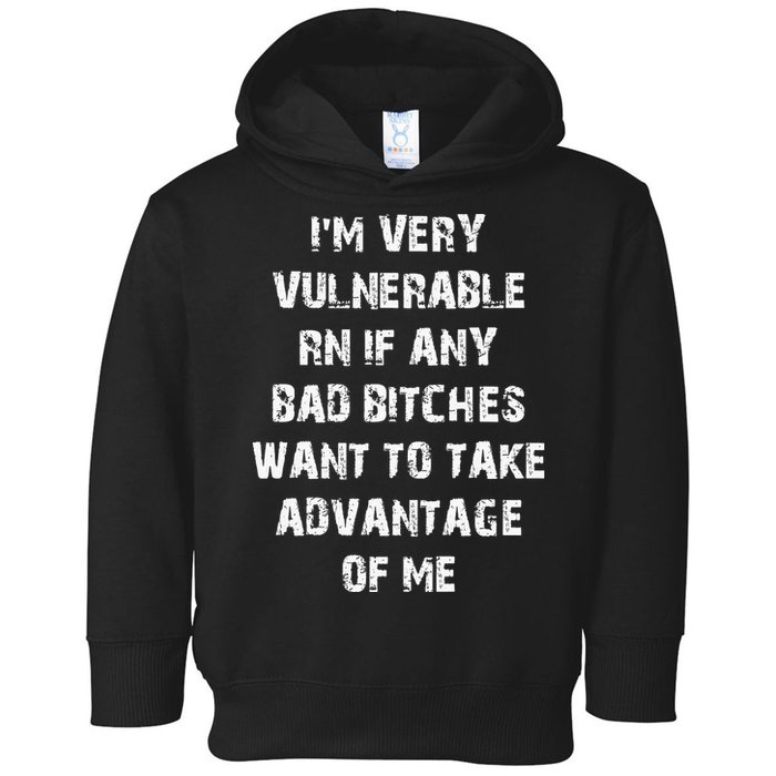 I'm Very Vulnerable Rn If Any Want To Take Toddler Hoodie