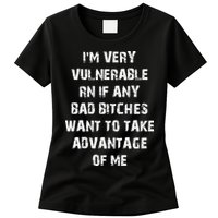 I'm Very Vulnerable Rn If Any Want To Take Womens T-Shirt