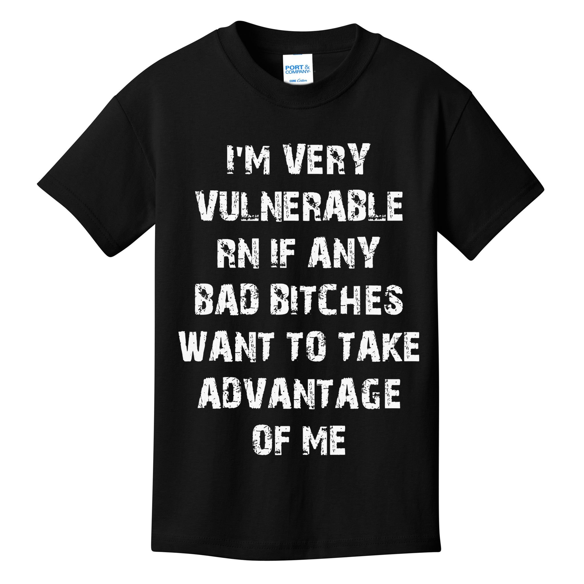 I'm Very Vulnerable Rn If Any Want To Take Kids T-Shirt