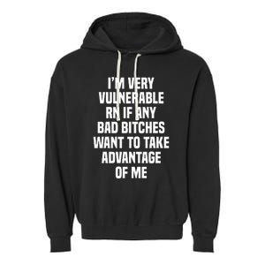 IM Very Vulnerable Rn Garment-Dyed Fleece Hoodie