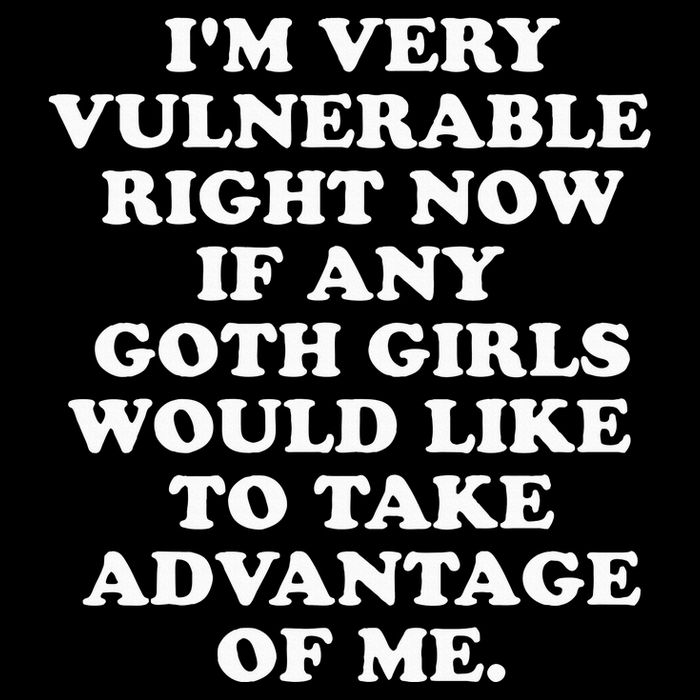 IM Very Vulnerable Right Now If Any Goth 16 in Basic Backpack