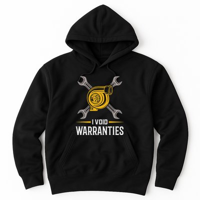 I Void Warranties Car Mechanic Auto Repair Gift Hoodie