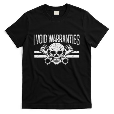 I Void Warranties T-Shirt