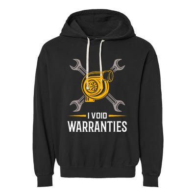 I Void Warranties Car Mechanic Auto Repair Gift Garment-Dyed Fleece Hoodie