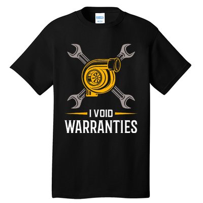 I Void Warranties Car Mechanic Auto Repair Gift Tall T-Shirt