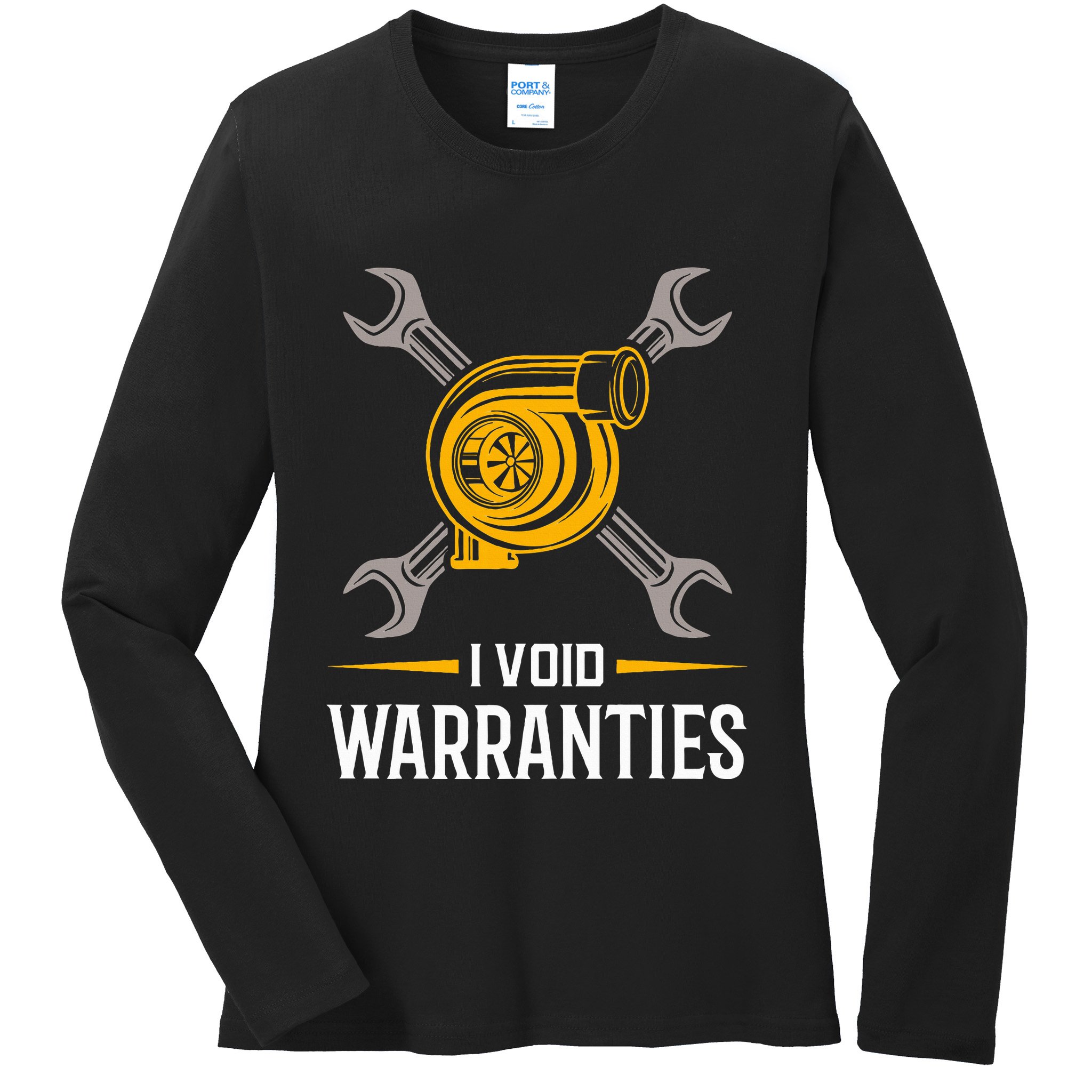 I Void Warranties Car Mechanic Auto Repair Gift Ladies Long Sleeve Shirt