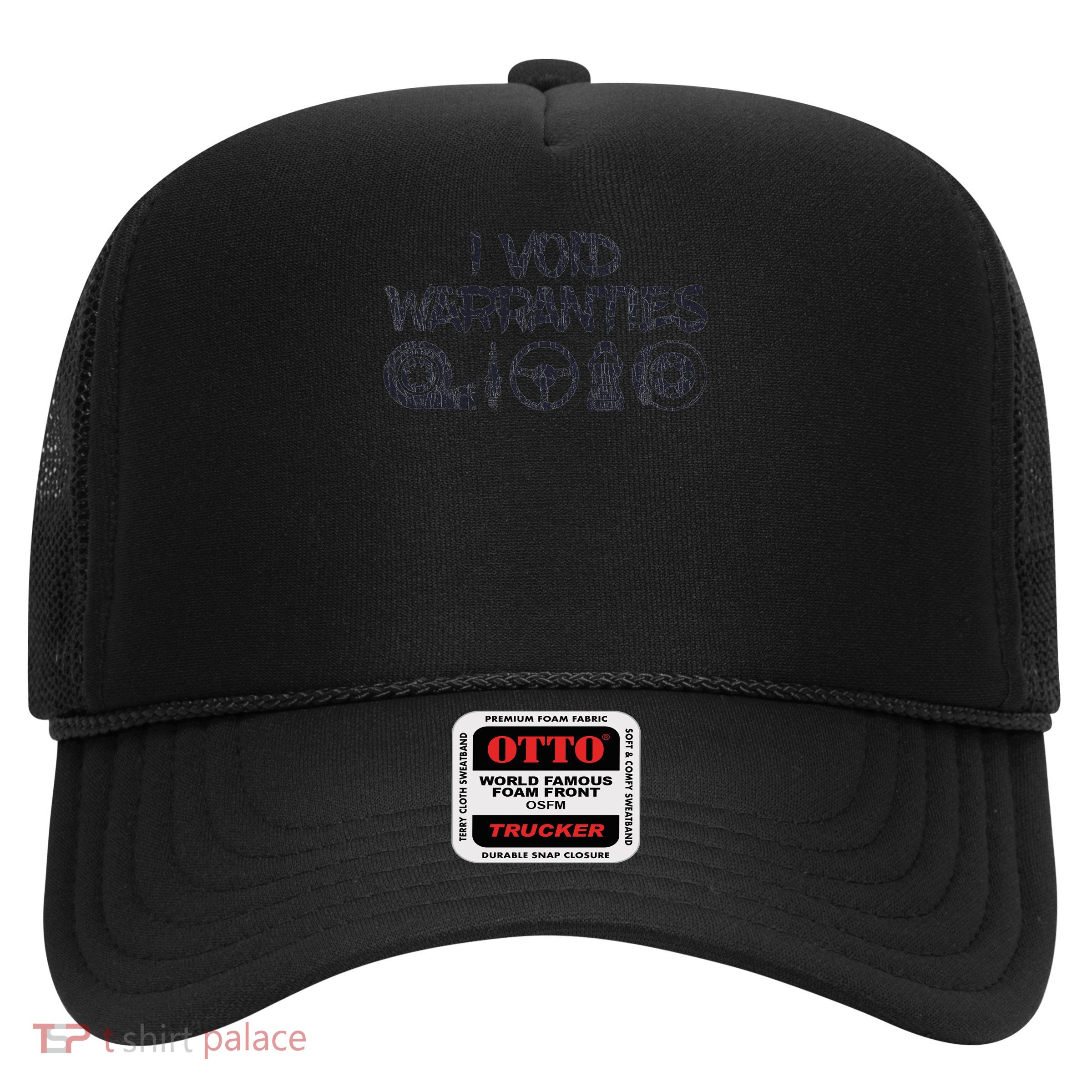 I Void Warranties Trucker Hat