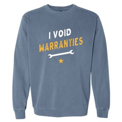 I Void Warranties Garment-Dyed Sweatshirt