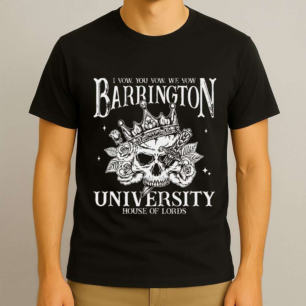 I Vow You Vow We Vow Barrington House Of Lord T-Shirt