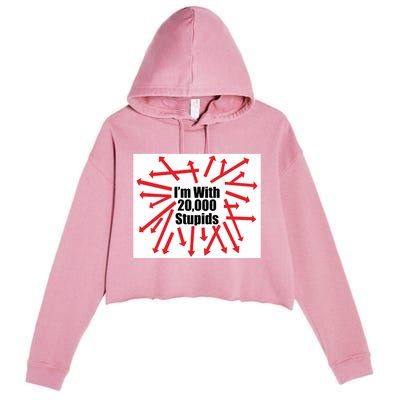 IM With 20000 Stupids Crop Fleece Hoodie