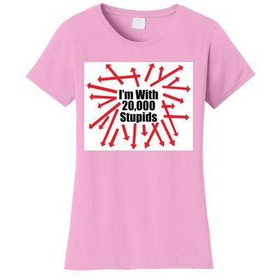 IM With 20000 Stupids Women's T-Shirt