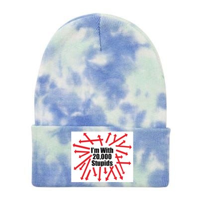 IM With 20000 Stupids Tie Dye 12in Knit Beanie